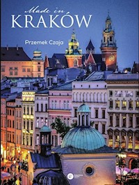 Made in Kraków - Czaja Przemek - książka
