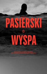 Wyspa. Cykl Szczepan Turski. Tom 2 - Jędrzej Pasierski - ebook + książka