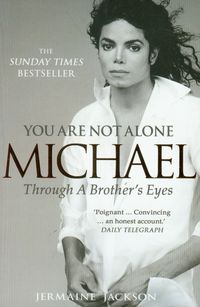 You are Not Alone Michael Through a brother's eyes - Jermaine Jackson - książka