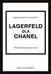 Lagerfeld dla Chanel - Baxter-Wright Emma - książka