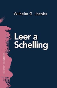 Leer a Schelling - Wilhelm G. Jacobs - ebook