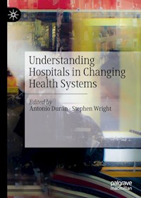 Understanding Hospitals in Changing Health Systems -  - ebook