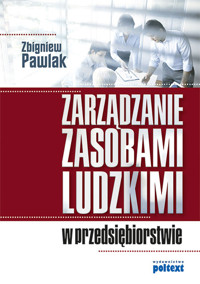 Zarządzanie zasobami ludzkimi w przedsiębiorstwie - Pawlak Zbigniew - książka