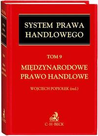 Międzynarodowe prawo handlowe Tom 9 -  - książka