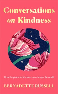 Conversations on Kindness - Bernadette Russell - ebook