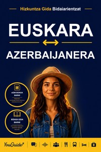 The Language Guide for Travelers - Basque to Azerbaijani - YouGuide - ebook
