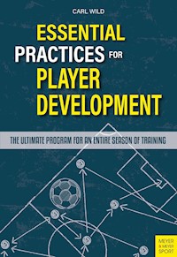 Essential Practices for Player Development - Carl Wild - ebook