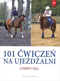 101 ćwiczeń na ujeżdżalni - Cherry Hill - książka