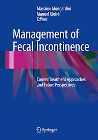 Management of Fecal Incontinence -  - ebook