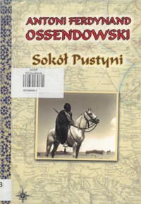 Sokół pustyni - Antoni Ferdynand Ossendowski - ebook + książka