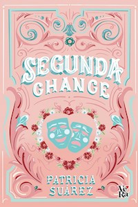 Segunda chance - Patricia Suárez - ebook