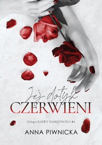 Jej dotyk czerwieni - Anna Piwnicka - ebook