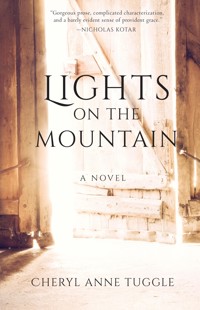 Lights on the Mountain - Cheryl Anne Tuggle - ebook