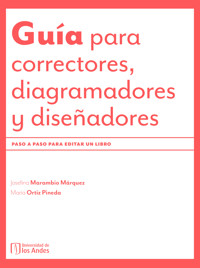 Guía para correctores, diagramadores y diseñadores - Josefina Marambio Márquez - ebook