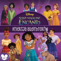 Encanto. Kolekcja audiobooków - Susana Illera Martínez, Margherita Rosson - audiobook