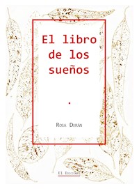 El libro de los sueños - Rosa Durán - ebook