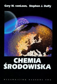 Chemia środowiska - VanLoon Gary, Duffy Stephen J. - książka