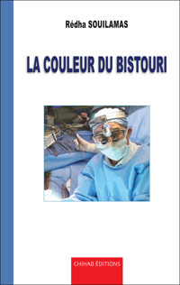 La couleur du bistouri - Rédha Souilamas - ebook