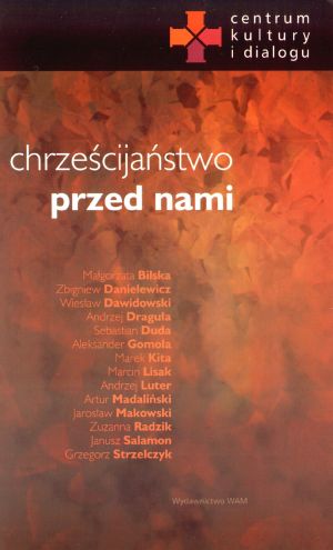 Chrześcijaństwo przed nami - zbiorowa praca - książka