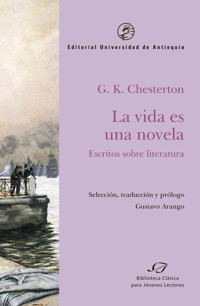 La vida es una novela - G. K. Chesterton - ebook