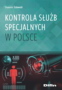 Kontrola służb specjalnych w Polsce - Zalewski Sławomir - książka