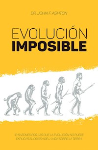 Evolución imposible - John Ashton - ebook