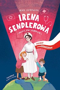 Irena Sendlerowa - Beata Ostrowicka - ebook