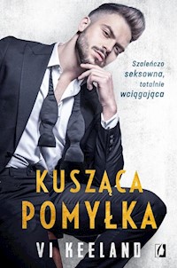 Kusząca pomyłka - Vi Keeland - ebook + audiobook + książka