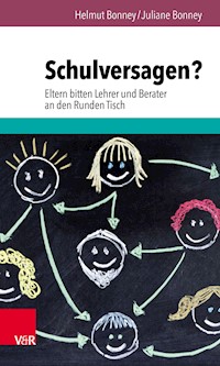 Schulversagen? - Helmut Bonney - ebook