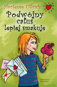 Podwójny całus lepiej smakuje - Hortense Ullrich - ebook