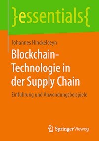 Blockchain-Technologie in der Supply Chain - Johannes Hinckeldeyn - ebook