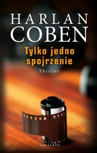Tylko jedno spojrzenie - Harlan Coben - ebook + audiobook + książka