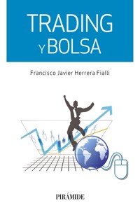 Trading y bolsa - Francisco Javier Herrera Fialli - ebook
