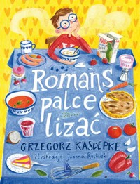 Romans palce lizać - Grzegorz Kasdepke - ebook + książka