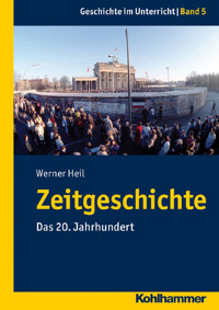 Zeitgeschichte - Werner Heil - ebook