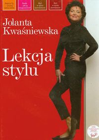 Lekcja stylu - Jolanta Kwaśniewska - książka