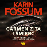 Carmen Zita i śmierć - Fossum Karin - ebook + audiobook