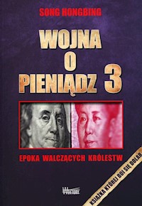 Wojna o pieniądz 3 - Song Hongbing - książka