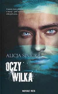 Oczy wilka - Alicja Sinicka - książka