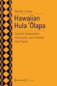 Hawaiian Hula `Olapa - Monika Lilleike - ebook