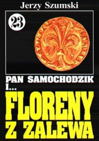 Pan Samochodzik i Floreny z Zalewa - Jerzy Szumski - ebook