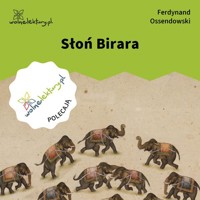Słoń Birara - Ossendowski Ferdynand - audiobook + książka