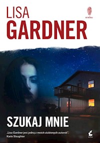 Szukaj mnie - Lisa Gardner - ebook + audiobook + książka