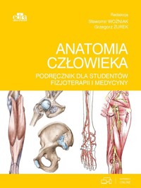 Anatomia człowieka. Podręcznik dla studentów fizjoterapii i medycyny -  - książka