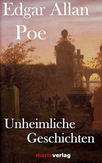 Unheimliche Geschichten - Edgar A. Poe - ebook