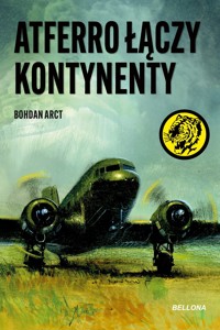 Atferro łączy kontynenty - Bohdan Arct - książka