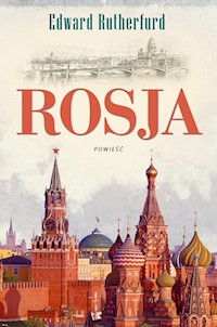 Rosja - Edward Rutherfurd - ebook + książka