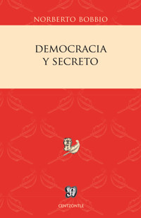 Democracia y secreto - Norberto Bobbio - ebook