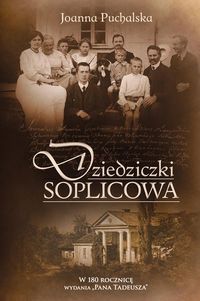 Dziedziczki Soplicowa - Joanna Puchalska - książka