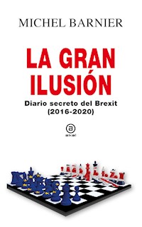 La gran ilusión - Michel Barnier - ebook